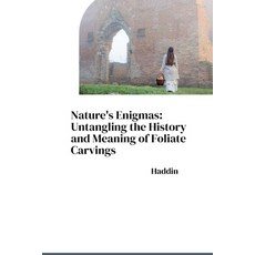 (英文圖書) Nature's Enigmas: Untangling the History and Meaning of Foliate Carvings 平裝版, Tredition Gmbh, 英文