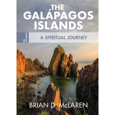 The Galapagos Islands: A Spiritual Journey 平裝版, Fortress Press, 英文