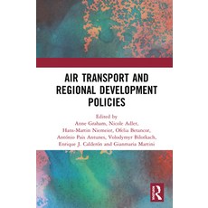 Air Transport and Regional Development Policies 精裝版, Routledge, 英文