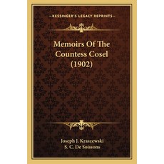 (英文圖書) Memoirs Of The Countess Cosel (1902) 平裝版, Kessinger Publishing, 英文