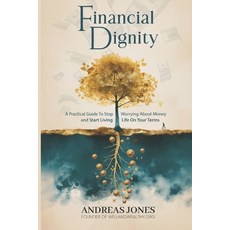 (英文圖書) Financial Dignity 平裝版, Amazon Elite Publishers, 英文
