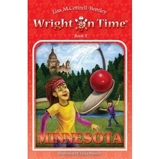 Wright on Time: Minnesota: Book 5 平裝版, Do Life Right, Incorporated, 英文