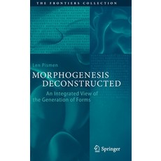 Morphogenesis Deconstructed:An Integrated View of the Generation of Forms, Springer, 英文, 精裝版