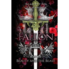 (英文圖書) Fallon: Son of Beauty and the Beast 平裝版, Enchanted Quill Press, 英文