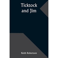 (英文圖書)Ticktock and Jim 平裝版, Alpha Edition, 英文