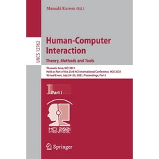 (英文圖書) Human-Computer Interaction. Theory Methods and Tools: Thematic Area Hci 2021 Held as Part ... 平裝版, Springer, 英文