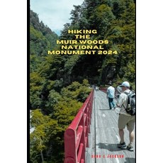 (英文圖書) Hiking the Muir Woods National Park 2024 平裝版, Independently Published, 英文