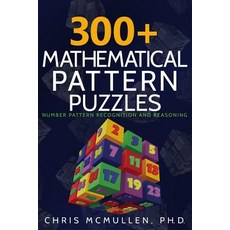 (英文圖書)300+ Mathematical Pattern Puzzles: Number Pattern Recognition & Reasoning 平裝版, Createspace Independent Pub..., 英文
