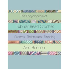 The Encyclopedia of Tubular Bead Crochet 平裝版, Indy Pub, 英文
