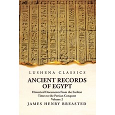 (英文圖書) Ancient Records of Egypt Historical Documents From the Earliest Times to the Persian Conquest... 平裝版, Lushena Books, 英文