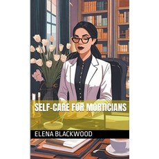 (英文圖書) Self-Care For Morticians 平裝版, Defenestration Press, 英文