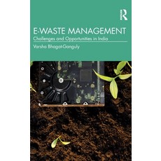 (英文圖書) E-Waste Management: Challenges and Opportunities in India 精裝版, Routledge Chapman & Hall, 英文