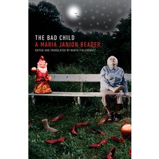 (英文圖書) The Bad Child: A Maria Janion Reader 平裝版, University of Minnesota Press, 英文