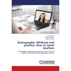 (英文圖書) Andragogika: Methods and practice: How to teach teachers 平裝版, LAP Lambert Academic Publis..., 英文