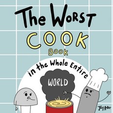 (英文圖書)The Worst Cook Book in the Whole Entire World 平裝版, Joey and Melanie Acker, 英文