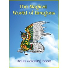 (英文圖書) The Magical World of Dragons: Stress Relief and Relaxation / Size Designs for Relaxation & St... 精裝版, Golden Books 101, 英文