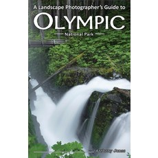 (英文圖書) A Landscape Photographer's Guide to Olympic National Park 平裝版, Right Angles Photography, 英文