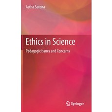 (英文圖書) Ethics in Science: Pedagogic Issues and Concerns 精裝版, Springer, 英文
