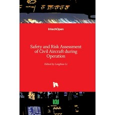 (英文圖書) Safety and Risk Assessment of Civil Aircraft during Operation 精裝版, Intechopen, 英文