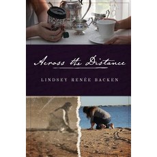 (英文圖書) Across the Distance 平裝版, Ever Ink Press, 英文