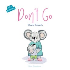 (英文圖書)Don't Go 精裝版, Wild & Free Publishing, 英文