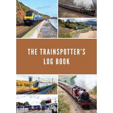 (英文圖書) The Trainspotter's Log Book 平裝版, Pinbrook Publishing, 英文
