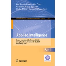 (英文圖書) Applied Intelligence: Second International Conference Icai 2024 Zhengzhou Ch... 平裝版, Springer, 英文