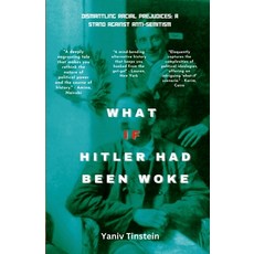(英文圖書) What if Hitler had been Woke: Dismantling Racial Prejudices: A Stand Against Anti-Semitism 平裝版, Lulu.com, 英文