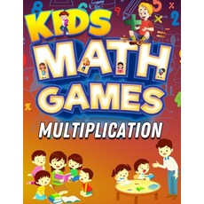 (英文圖書)Kids Math Games Multiplication: Math Puzzles for Kids: Multiplication Puzzles 平裝版, Independently Published, 英文