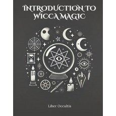 (英文圖書) Introduction to Wicca Magic: Comprehensive Textbook with Fully Explained Practi... 平裝版, Independently Published, 英文
