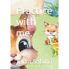 (英文圖書)Practice with me. 平裝版, Independently Published, 英文