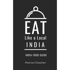 (英文圖書) Eat Like a Local- India: India Food guide 平裝版, Independently Published, 英文