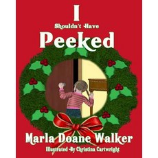 (英文圖書)I Shouldn't Have Peeked! 平裝版, Createspace Independent Pub..., 英文