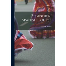 (英文圖書) Beginning Spanish Course 平裝版, Hassell Street Press, 英文