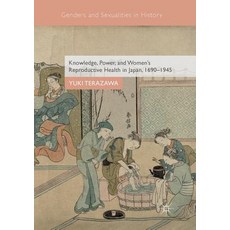 (英文圖書) Knowledge Power and Women's Reproductive Health in Japan 1690-1945 平裝版, Palgrave MacMillan, 英文