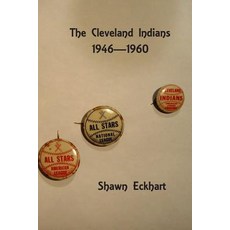 (英文圖書) The Cleveland Indians: 1946-1960 平裝版, Createspace Independent Pub..., 英文