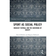 (英文圖書) Sport as Social Policy: Midnight Football and the Governing of Society 平裝版, Routledge, 英文
