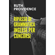 (英文圖書) Ripasso di grammatica inglese per concorsi 平裝版, Independently Published, 英文