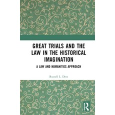 (英文圖書) Great Trials and the Law in the Historical Imagination: A Law and Humanities Approach 精裝版, Routledge, 英文