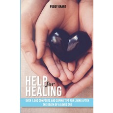 (英文圖書) Help for Healing: Over 1000 Comforts and Coping Tips for Living After the Death... 平裝版, Lulu.com, 英文