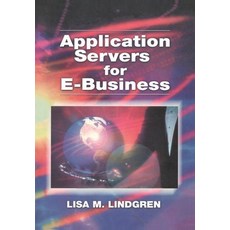 (英文圖書) Application Servers for E-Business 精裝版, Auerbach Publications, 英文