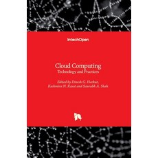 (英文圖書) Cloud Computing: Technology and Practices 精裝版, Intechopen, 英文