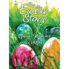 (英文圖書)My Easter Story 精裝版, C&v 4 Seasons Publishing, 英文