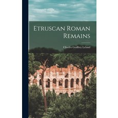 (英文圖書) Etruscan Roman Remains 精裝版, Legare Street Press, 英文