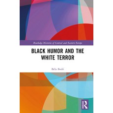 (英文圖書) Black Humor and the White Terror 精裝版, Routledge, 英文