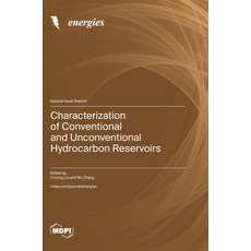 (英文圖書) Characterization of Conventional and Unconventional Hydrocarbon Reservoirs 精裝版, Mdpi AG, 英文