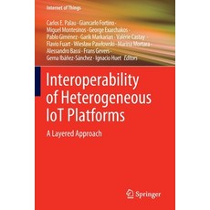 (英文圖書) Interoperability of Heterogeneous Iot Platforms: A Layered Approach 平裝版, Springer, 英文