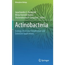 (英文圖書) Actinobacteria: Ecology Diversity Classification and Extensive Applications 精裝版, Springer, 英文