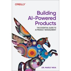 (英文圖書) Building AI-Powered Products: A Product Manager's Guide 平裝版, O'Reilly Media, 英文