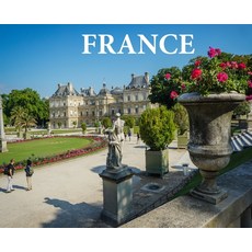 France: Photo book of France 精裝版, Elyse Booth, 英文